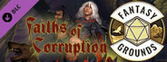 Fantasy Grounds - Pathfinder RPG - Pathfinder Player Companion: Faiths of Corruption
