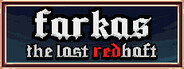Farkas: the Last Redhaft