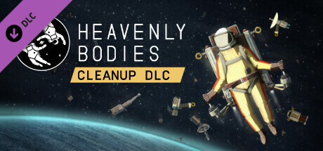 Heavenly Bodies - Cleanup DLC banner image