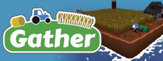 Gather