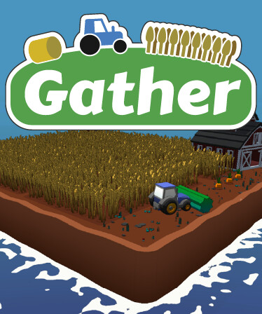 Gather