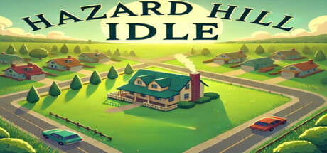 Hazard Hill Idle