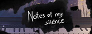 Notes of my silence