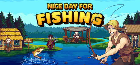 Steam header art for Nice Day for Fishing