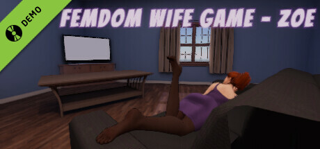 Femdom Wife Game - Zoe Demo