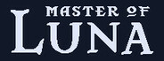 Master of Luna