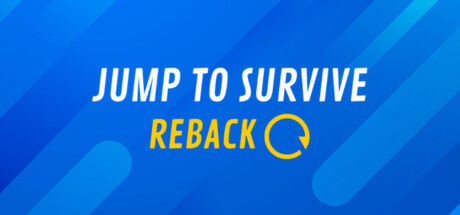 JUMP TO SURVIVE