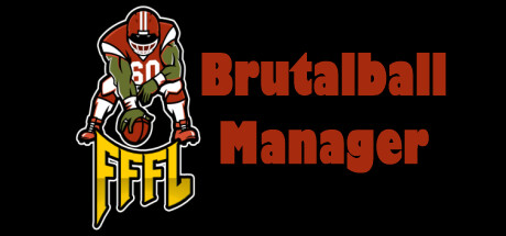 FFFL: Brutalball Manager Cover Image