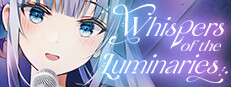 Whispers of the Luminaries Part 1