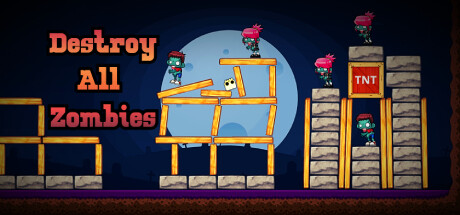 Destroy All Zombies banner