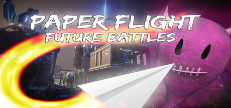 Paper Flight - Future Battles Cover Image