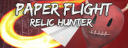 Paper Flight - Relic Hunter