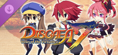 Disgaea 7: Vows of the Virtueless - Bonus Story: The Hothead, Princess, and Dreamer banner image