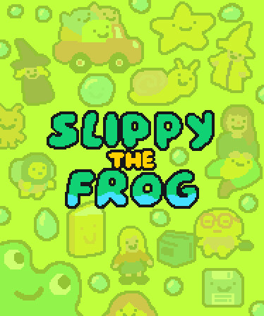 SLIPPY THE FROG 🐸💦