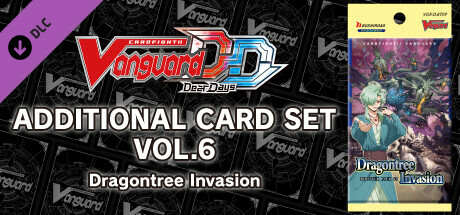 カードファイト!! ヴァンガード DD: カード解放 Vol.6【D-BT09】「龍樹侵攻」(Cardfight!! Vanguard DD: Additional Card Set Vol.6 [D-BT09]: Dragontree Invasion)