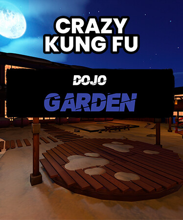 Crazy Kung Fu - Garden Dojo