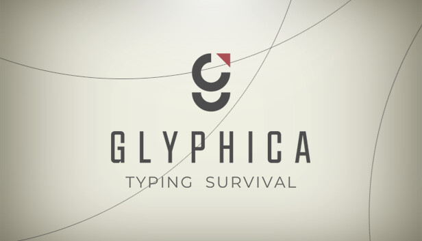 Capsule Grafik von "Glyphica: Typing Survival", das RoboStreamer für seinen Steam Broadcasting genutzt hat.