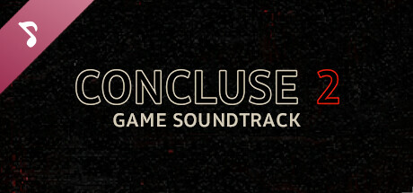 CONCLUSE 2 Soundtrack