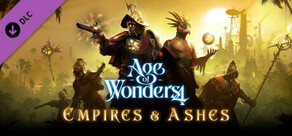 Age of Wonders 4: Empires & Ashes