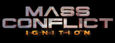 Mass Conflict: Ignition