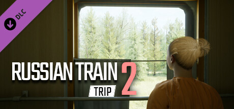 Russian Train Trip 2 - A beautiful girl in your place
