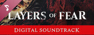 Layers of Fear Soundtrack