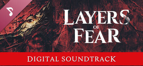 Layers of Fear Soundtrack banner image