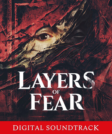 Layers of Fear Soundtrack