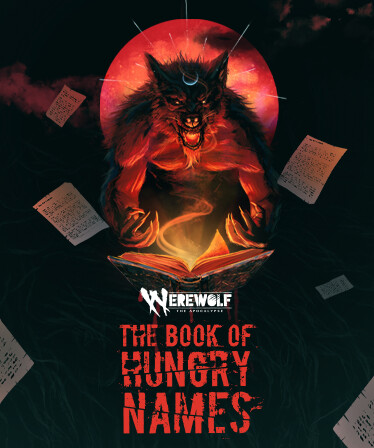 Werewolf: The Apocalypse — The Book of Hungry Names