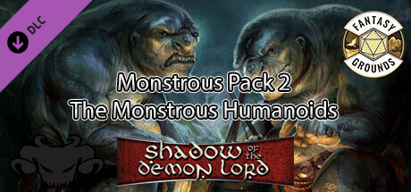 Fantasy Grounds - Shadow of the Demon Lord Monstrous Pack 2 - The Monstrous Humanoids
