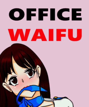 Office Waifu