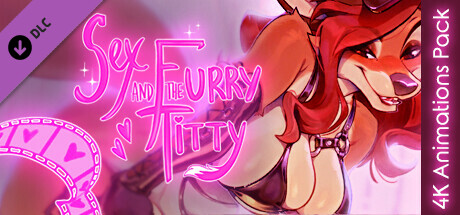 Sex and the Furry Titty - 4K Animations Pack