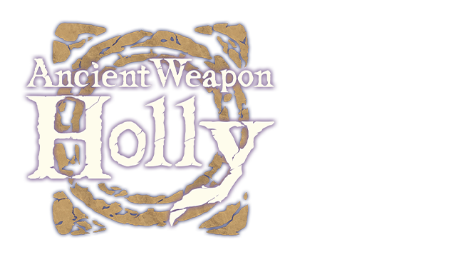 Ancient Weapon Holly