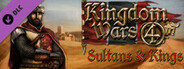 Kingdom Wars 4 - Sultans and Kings
