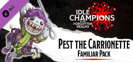 Idle Champions - Pest the Carrionette Familiar Pack PC DLC deal