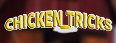 Chicken Tricks