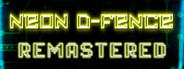 Neon D-Fence Remaster