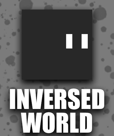 Inversed World