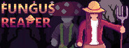Fungus Reaper
