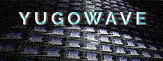 Yugowave