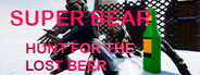 Super Bear: Hunt for the lost beer