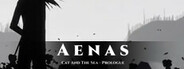 Aenas-猫与海:序章(Aenas-Cat and The Sea-Prologue)