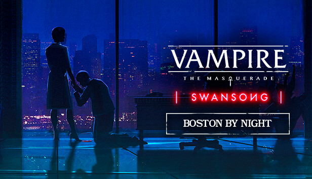Vampire: The - Vampire: The Masquerade - Swansong