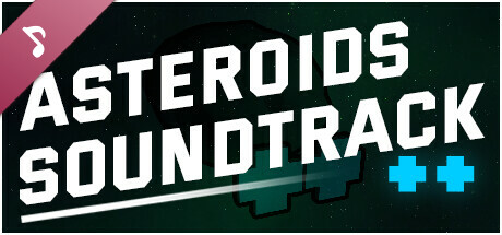 Asteroids ++ Soundtrack banner image