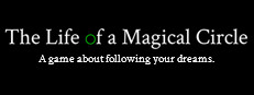The Life of a Magical Circle