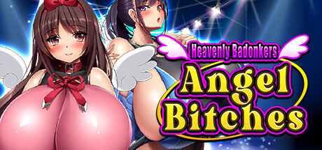 heavenly badonkers angel bitches vertical card thumbnail