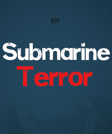 Submarine Terror