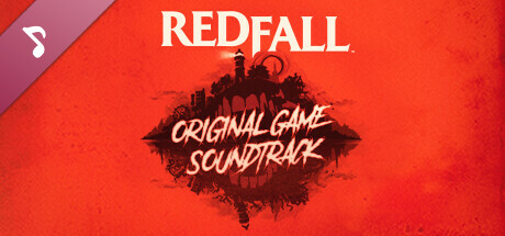 Redfall 오리지널 게임 사운드트랙