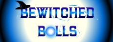 Bewitched Balls
