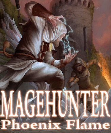 Magehunter: Phoenix Flame